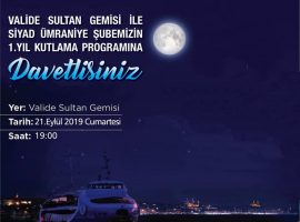 Valide Sultan Gemisi Davet